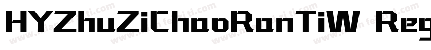 HYZhuZiChaoRanTiW Regular字体转换